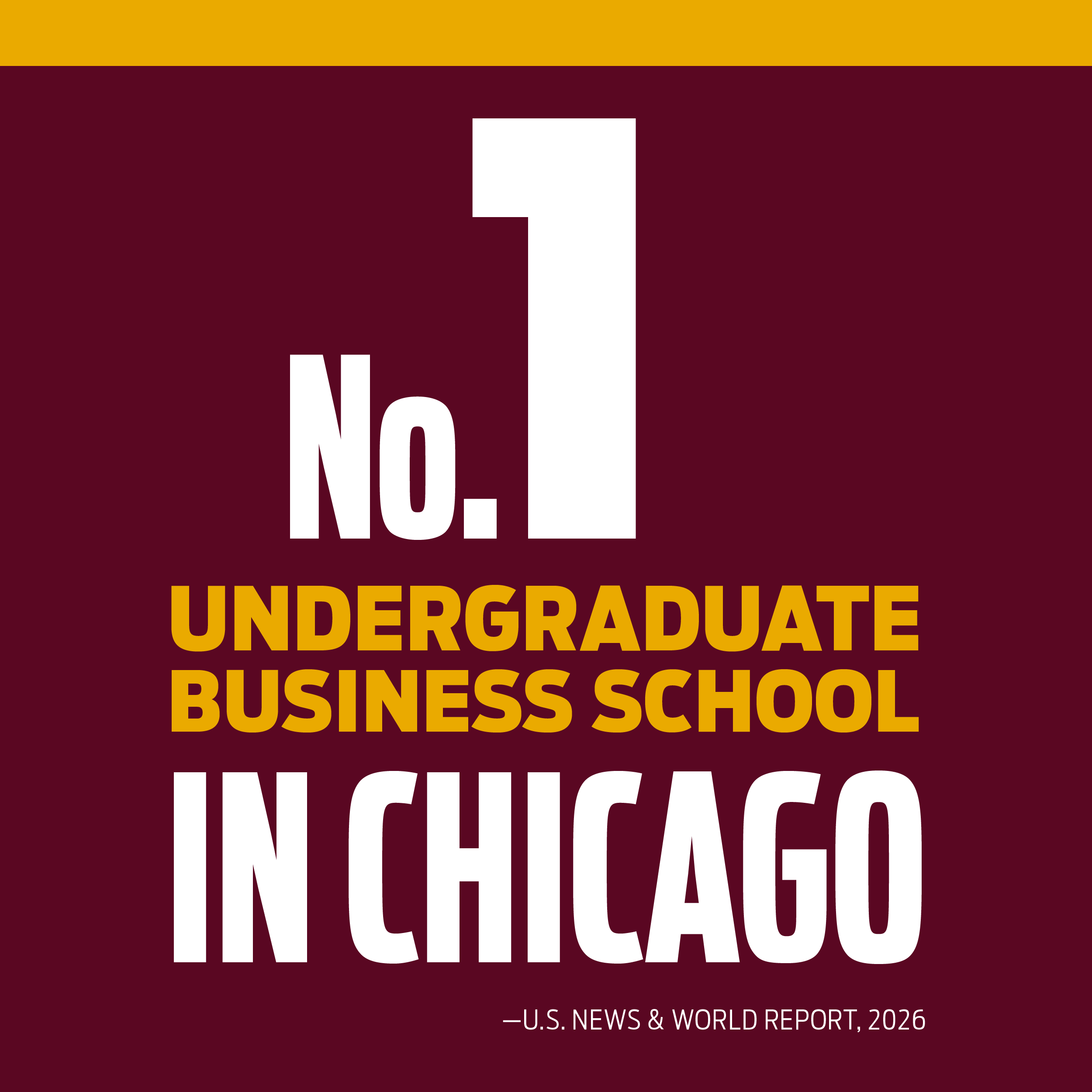 No. 1 Undergraduate Business Program in Chicago